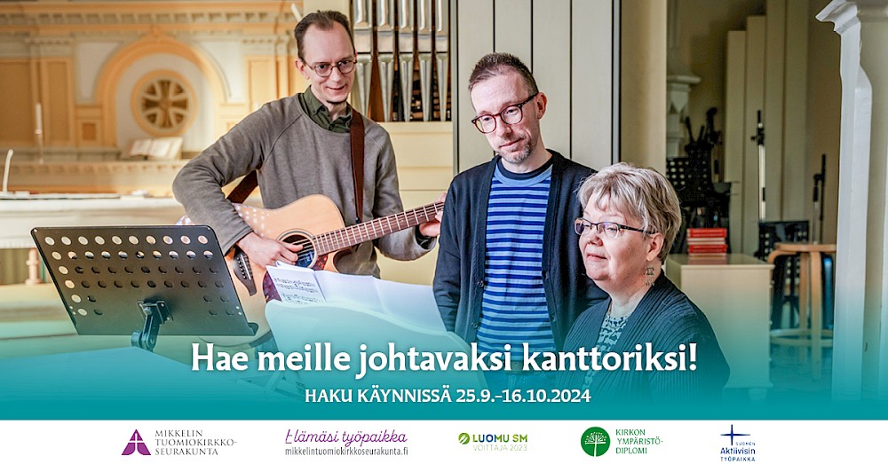 Johtava kanttori - Mikkelin tuomiokirkkoseurakunta